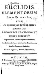 Cover of: Elementorum libri priores sex, item undecimus & duodecimus: Ex versione latina Frederici ...