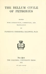 Cover of: The Bellum civile of Petronius