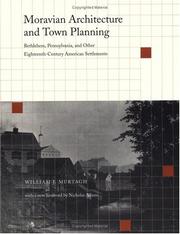 Cover of: Moravian Architecture and Town Planning by William J. Murtagh