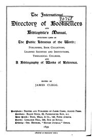 Cover of: The International Directory of Booksellers and Bibliophile's Manual by James Clegg