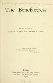 The benefactress by Elizabeth von Arnim