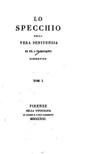 Cover of: Lo specchio della vera penitenzia by Jacopo Passavanti