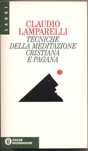 Cover of Tecniche della meditazione cristiana e pagana by Claudio Lamparelli