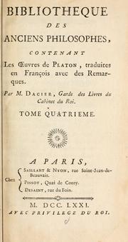 Cover of: Bibliotheque des anciens philosophes by André Dacier