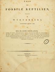 Cover of: ©ber die fossile reptilien: welche in W©rtemberg aufgefunden worden sind.