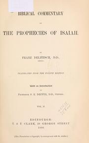 Biblical commentary on the prophecies of Isaiah by Franz Julius Delitzsch