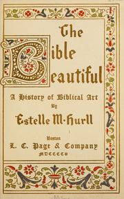 Cover of: Bible beautiful | Estelle M. Hurll