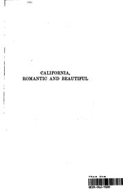 Cover of: CALIFORNIA ROMANTIC AND BEAUTIFUL by George Wharton James