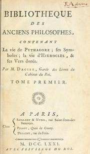 Cover of: Bibliotheque des anciens philosophes by André Dacier