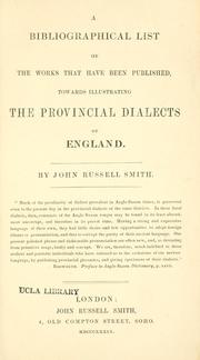 Cover of: A bibliographical list of the works that have been published: towards illustrating the provincial dialects of England.