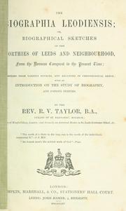Cover of: The biographia leodiensis by Richard Vickerman Taylor