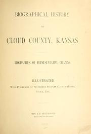 Cover of: Biographical history of Cloud County, Kansas | E. F. Hollibaugh