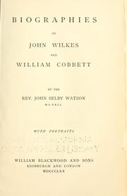 Cover of: Biographies of John Wilkes and William Cobbett.