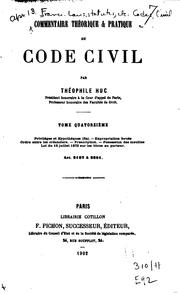 Cover of: Commentaire théorique & pratique du Code civil