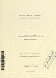 Biological impact of a large-scale desalination plant at Key West by Richard H. Chesher