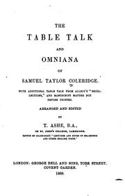 Cover of: The Table Talk and Omniana of Samuel Taylor Coleridge: With Additional Table Talk from Allsop's ...