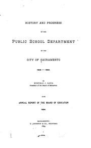 Cover of: History and Progress of the Public School Department of the City of ...