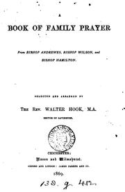 Cover of: A book of family prayer by Walter Hook