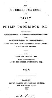 Cover of: The correspondence and diary of Philip Doddridge, ed. by J.D. Humphreys