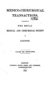 Cover of: Medico-Chirurgical Transactions by Royal Medical and Chirurgical Society of London