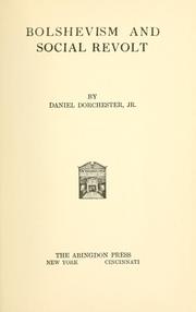 Cover of: Bolshevism and social revolt by Dorchester, Daniel