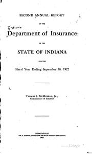 Annual Report of the Department of Insurance of the State of Indiana for the ... by Indiana Dept. of Insurance, Dept. of Insurance, Indiana