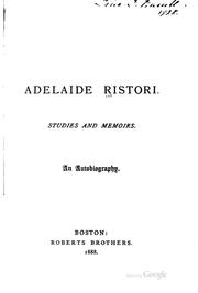 Cover of: Adelaide Ristori: Studies and Memoirs. An Autobiography by Adelaide Ristori