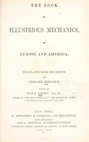 Cover of: The book of illustrious mechanics of Europe and AMerica by Edouard Foucaud