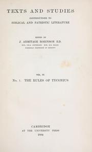 Cover of: book of rules of Tyconius newly edited from the mss.: with an introduction and an examination into the text of the Biblical quotations