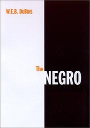 Cover of: The Negro by W. E. B. Du Bois
