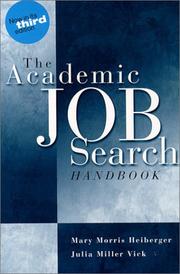 Cover of: The academic job search handbook by Mary Morris Heiberger