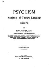 Cover of: Psychism: Analysis of Things Existing : Essays by Paul Gibier