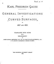 Cover of: General Investigations of Curved Surfaces of 1827 and 1825 by Carl Friedrich Gauss