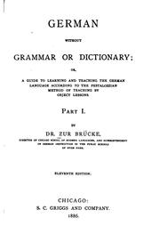 Cover of: German Without Grammar Or Dictionary by Friedrich Gilgian Zur Brücke
