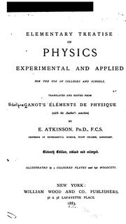 Cover of: Elementary Treatise on Physics Experimental and Applied for the Use of Colleges and Schools by Adolphe Ganot