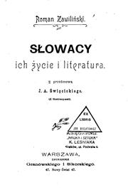 Cover of: Slowacy: ich życie i literatura. Z przedm. J.A. Świẹcickiego