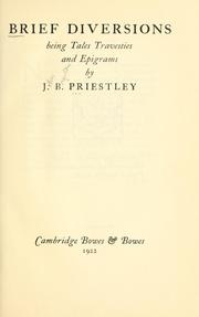 Cover of: Brief diversions by J. B. Priestley