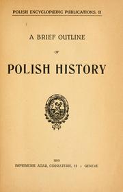 Cover of: A brief outline of Polish history.