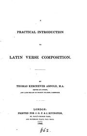 Cover of: A practical introduction to Latin verse composition by Thomas Kerchever Arnold