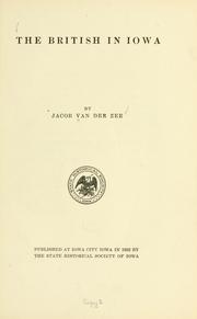 Cover of: The British in Iowa by Jacob Van der Zee