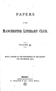 Cover of: Papers of the Manchester Literary Club by Manchester Literary Club (Manchester , England), Manchester Literary Club