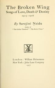 The broken wing by Sarojini Naidu