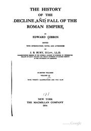 Cover of: The History of the Decline and Fall of the Roman Empire by Edward Gibbon