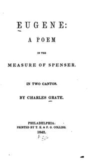 Cover of: Eugene: A Poem in the Measure of Spenser ...