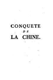 Cover of: Histoire de la conquete de la Chine par les tartares Mancheoux, par m. Vojeu de Brunem by Joseph Jouve