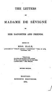 Cover of: The Letters of Madame de Sévigné to Her Daughter and Friends