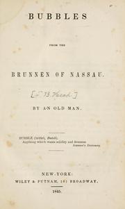 Cover of: Bubbles from some brunnens of Nassau. by Head, Francis Bond Sir