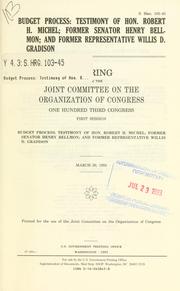 Cover of: Budget process by United States. Congress. Joint Committee on the Organization of Congress., United States. Congress. Joint Committee on the Organization of Congress.