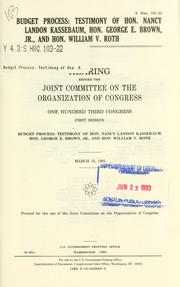 Cover of: Budget process by United States. Congress. Joint Committee on the Organization of Congress., United States. Congress. Joint Committee on the Organization of Congress.