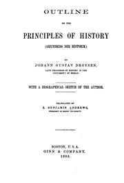 Cover of: Outline of the Principles of History: Grundriss Der Historik
